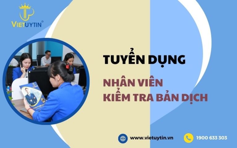 Tuyển dụng nhân viên kiểm tra bản dịch