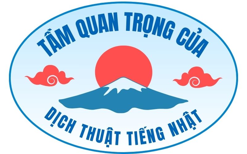 Tầm quan trọng của dịch thuật tiếng Nhật hiện nay