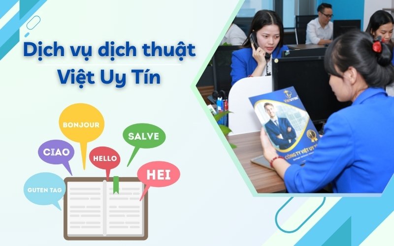 dịch vụ dịch thuật 1 trang A4 tại Việt Uy Tín