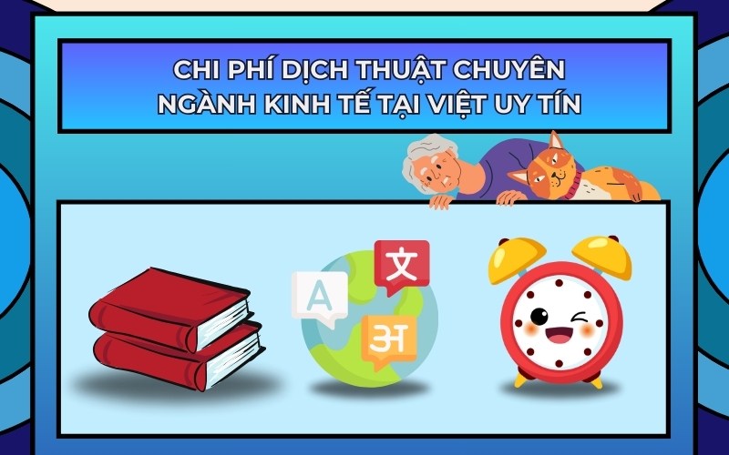 Chi phí dịch thuật chuyên ngành kinh tế