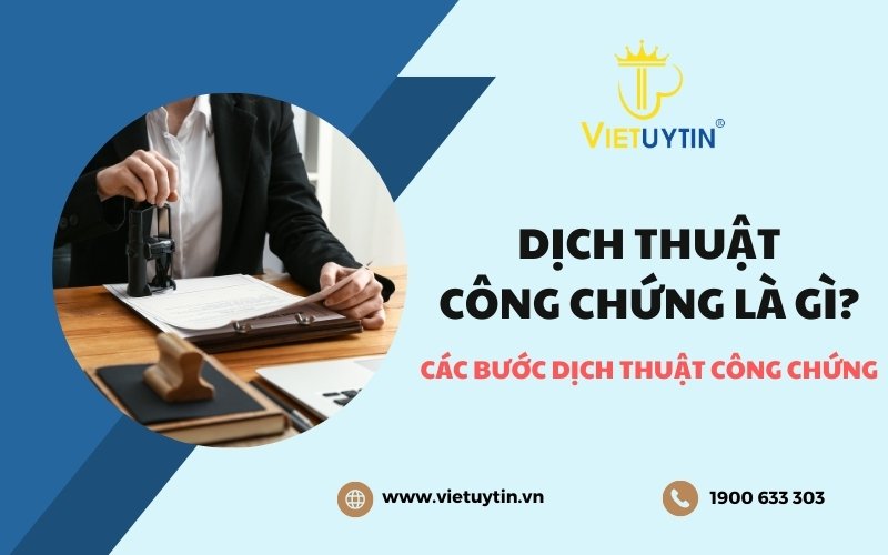 Dịch thuật công chứng là gì