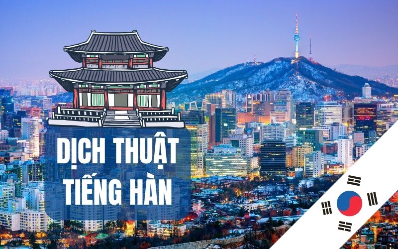 Dịch thuật tiếng Hàn