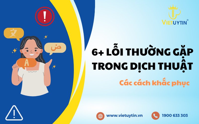 6+ Lỗi thường gặp trong dịch thuật