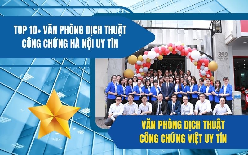 Văn phòng dịch thuật công chứng Việt Uy Tín