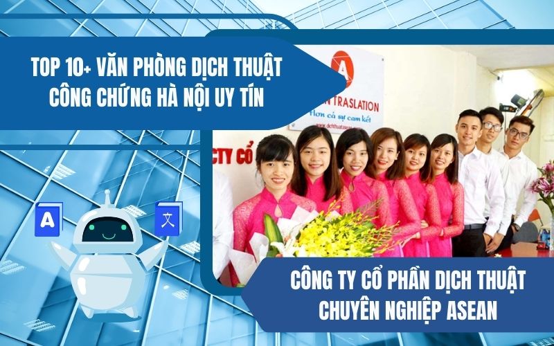 Công ty cổ phần dịch thuật chuyên nghiệp Asean