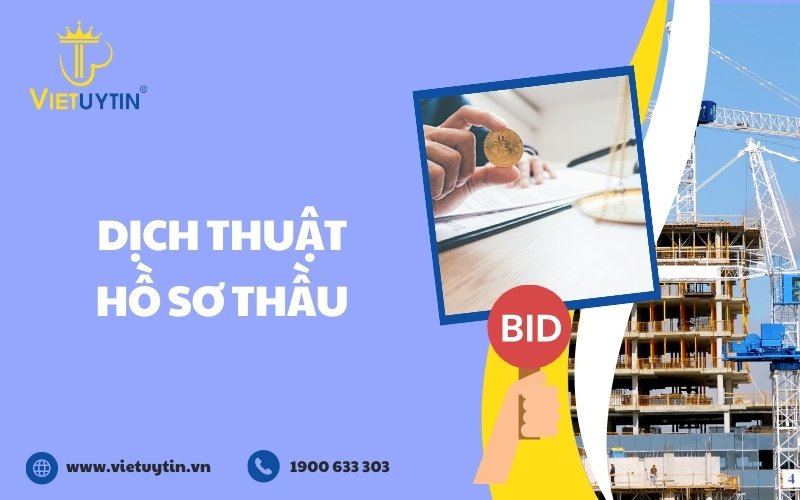 Dịch thuật hồ sơ thầu