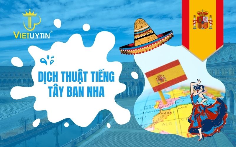 Dịch thuật tiếng Tây Ban Nha