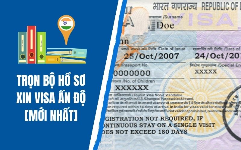 Hồ sơ xin visa Ấn Độ