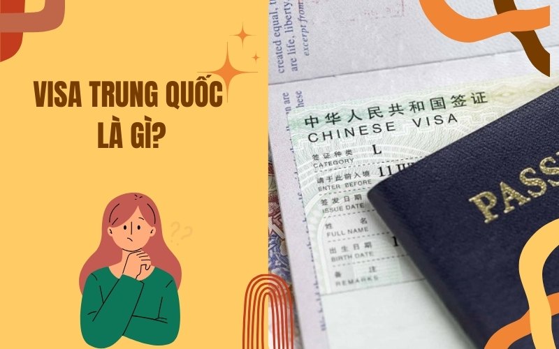 Visa Trung Quốc là gì