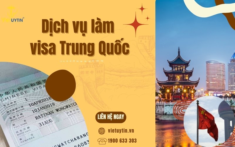 dịch vụ làm visa Trung Quốc