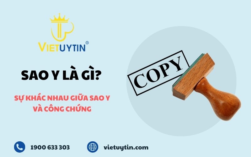 Bản sao y là gì? Sự khác nhau giữa sao y và công chứng