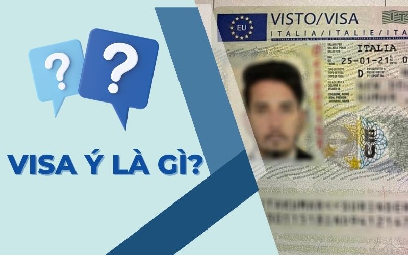 Visa Ý là gì?