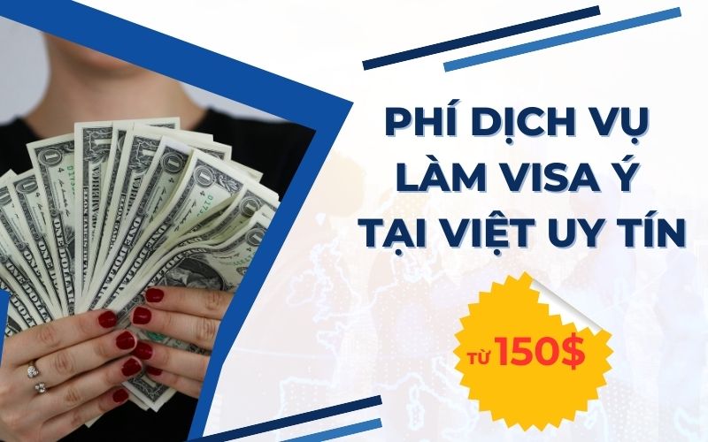 Phí dịch vụ làm visa Ý 