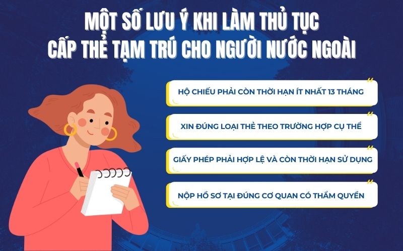 Một số lưu ý khi làm thủ tục cấp thẻ tạm trú