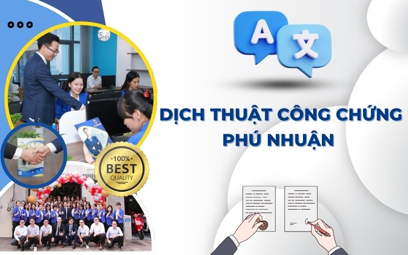 dịch thuật công chứng phú nhuận uy tín