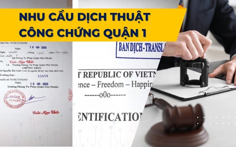 Nhu cầu dịch thuật công chứng tại quận 1