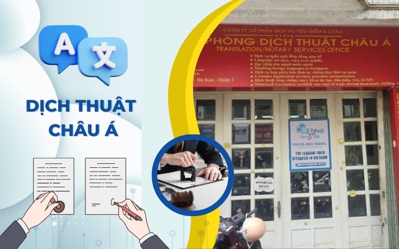 Dịch thuật công chứng quận 1 - Dịch thuật Châu Á