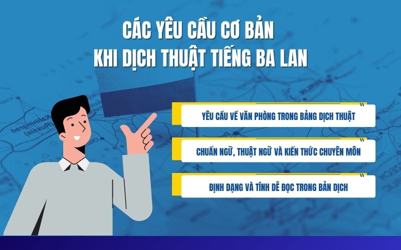 Các yêu cầu cơ bản khi dịch thuật công chứng tiếng Ba Lan