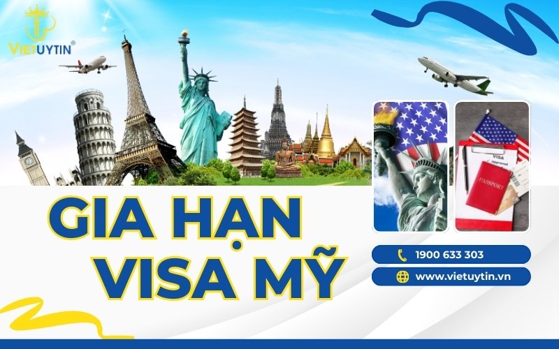 gia hạn visa mỹ