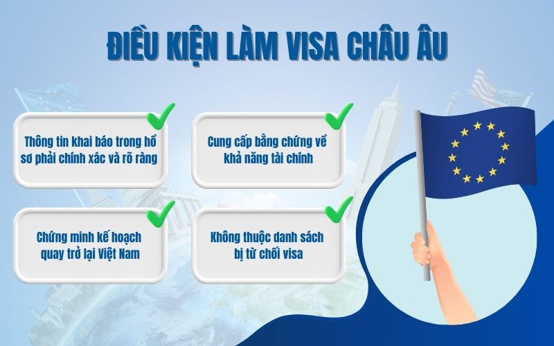 Điều kiện làm visa Châu Âu