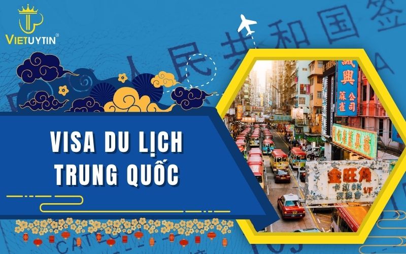 Visa du lịch Trung Quốc