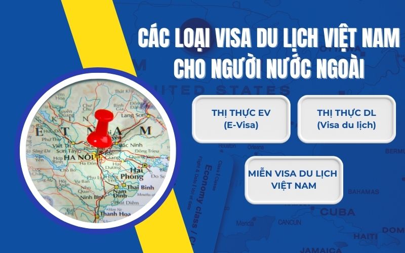 Các loại visa du lịch Việt Nam cho người nước ngoài