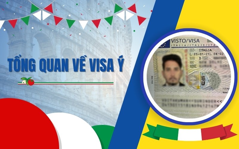 Tổng quan về visa Ý