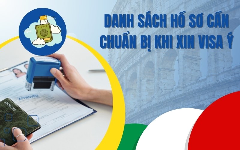 hồ sơ xin visa Ý