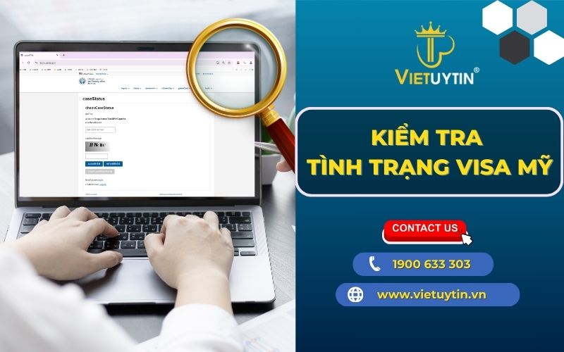 kiểm tra tình trạng visa mỹ