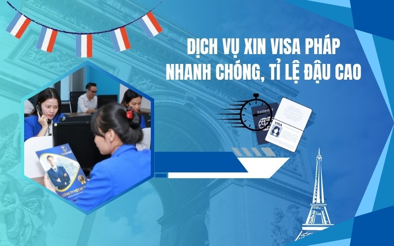 dịch vụ làm visa du lịch pháp​