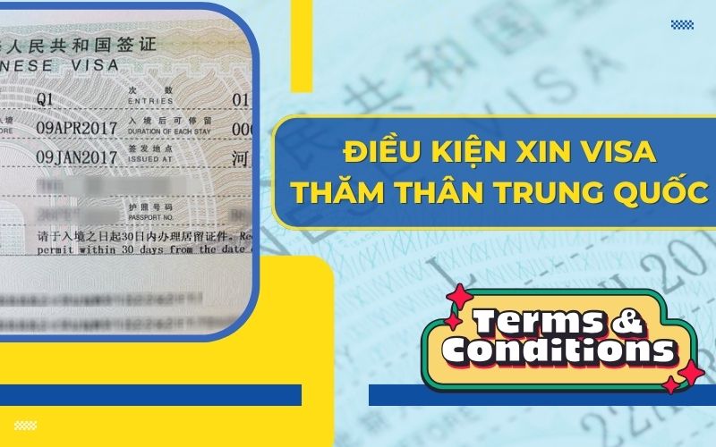 điều kiện xin visa thăm thân trung quốc