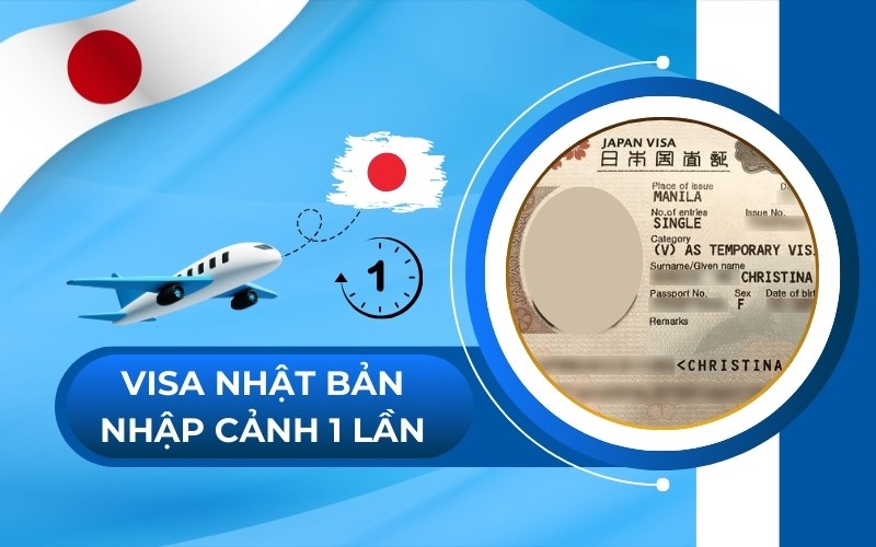 Các loại visa Nhật Bản nhập cảnh 1 lần