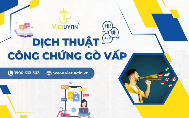 Dịch thuật công chứng Gò Vấp