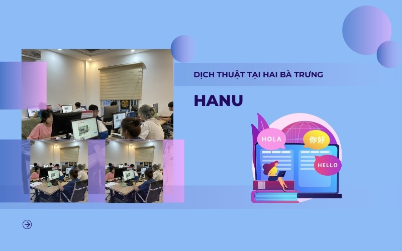 Dịch thuật công chứng Hai Bà Trưng HANU