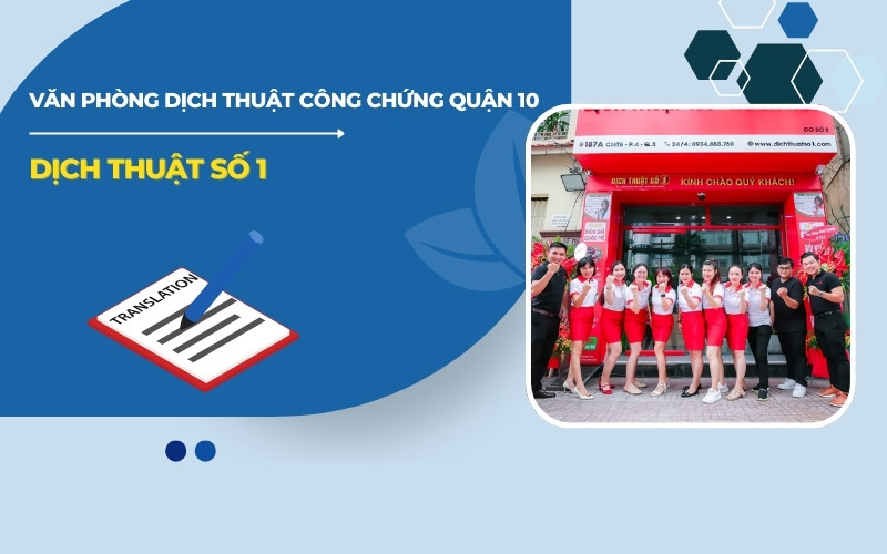 Dịch Thuật Số 1 Quận 10