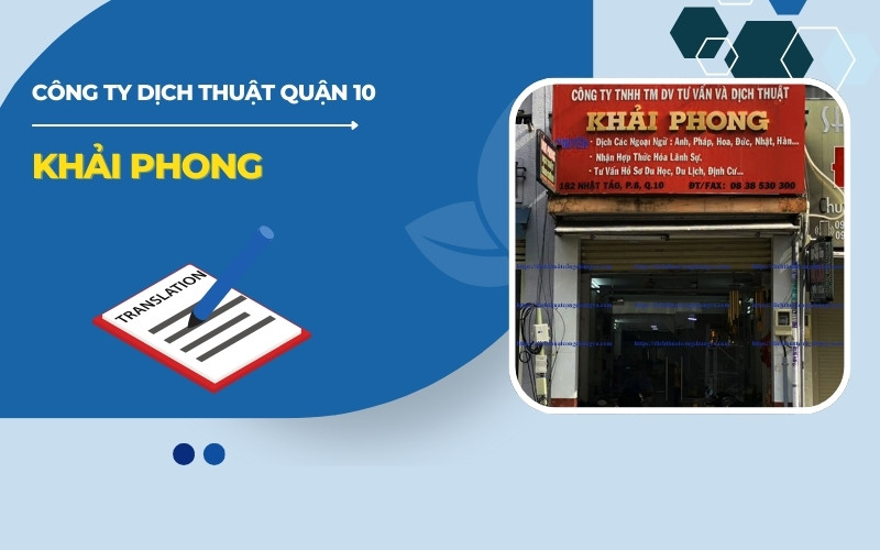 Công ty dịch thuật công chứng Quận 10 Khải Phong