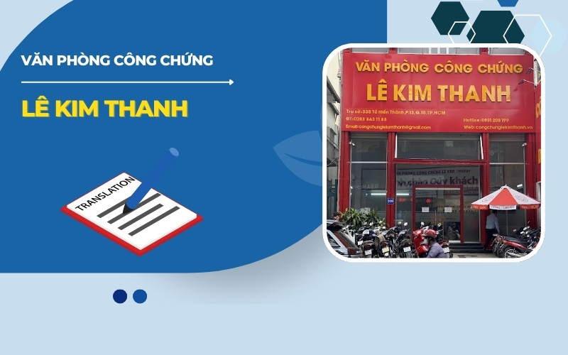 Văn phòng công chứng Lê Kim Thanh