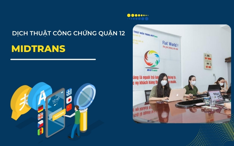 Công ty Dịch thuật công chứng Quận 10 tại MIDtrans