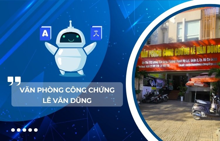 Văn phòng công chứng Lê Văn Dũng