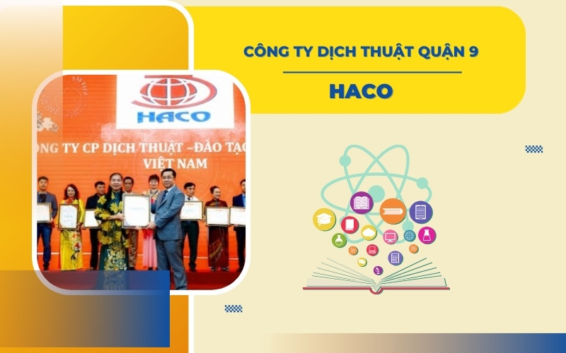 Công ty dịch thuật Quận 9 HACO