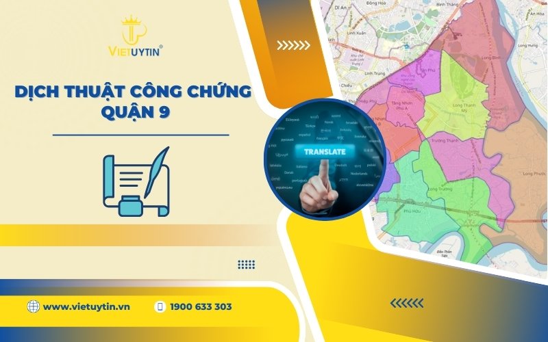 Dịch thuật công chứng Quận 9