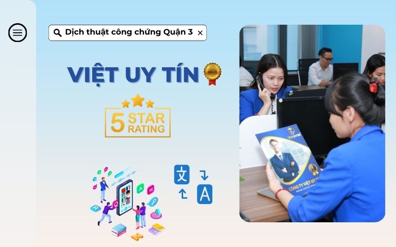 Dịch thuật công chứng Quận 3 Việt Uy Tín