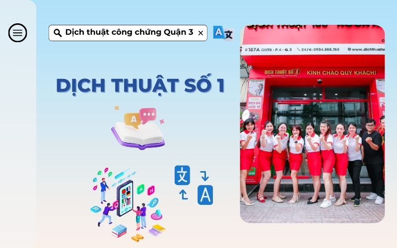 Dịch thuật Quận 3 - Dịch thuật số 1