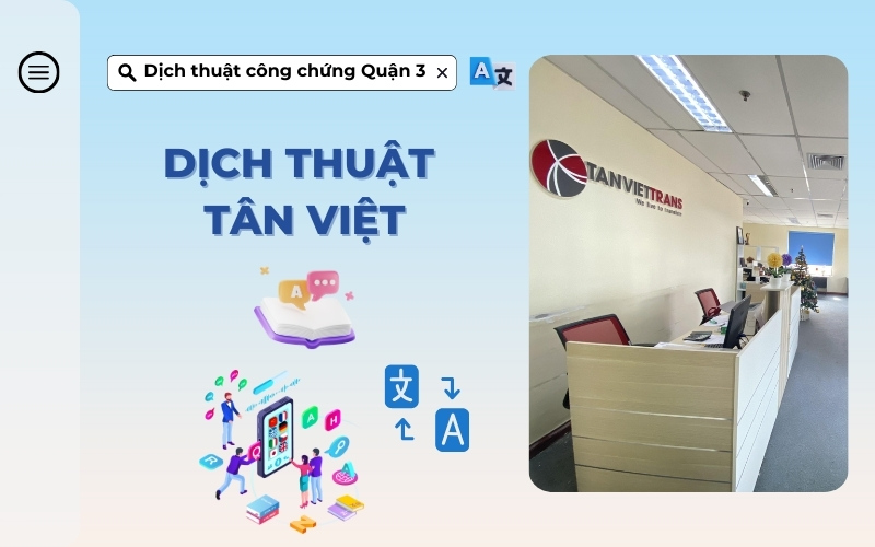 Công ty dịch thuật Tân Việt Quận 3