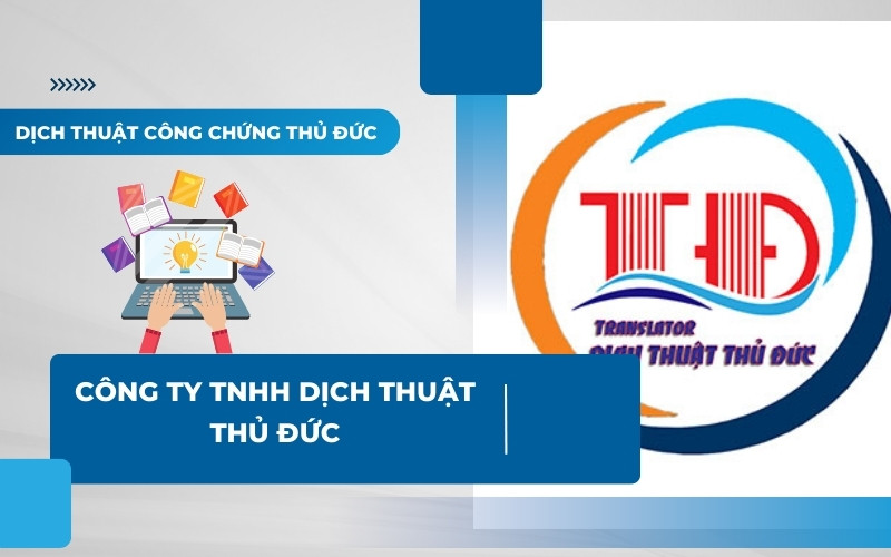 Công ty Dịch thuật công chứng Thủ Đức