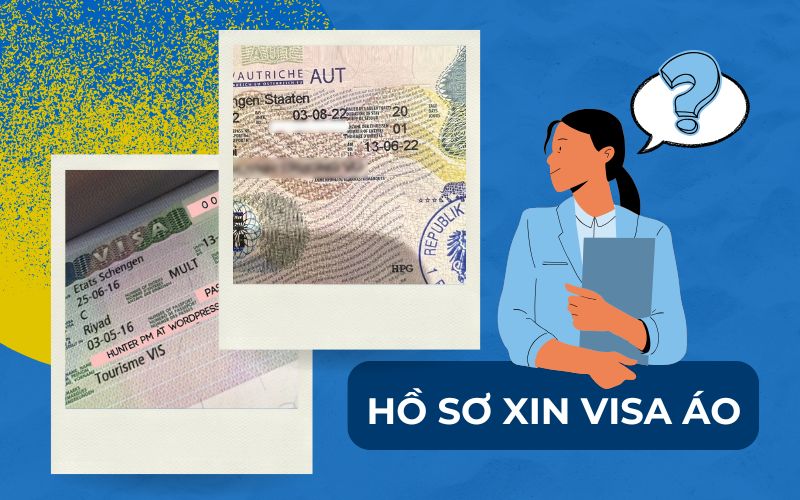 Hồ sơ xin thị thực Áo