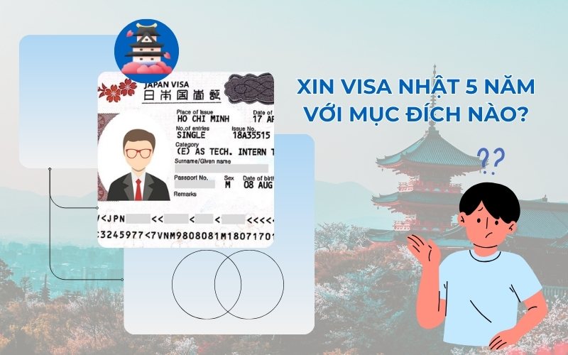 Mục đích xin visa Nhật 5 năm