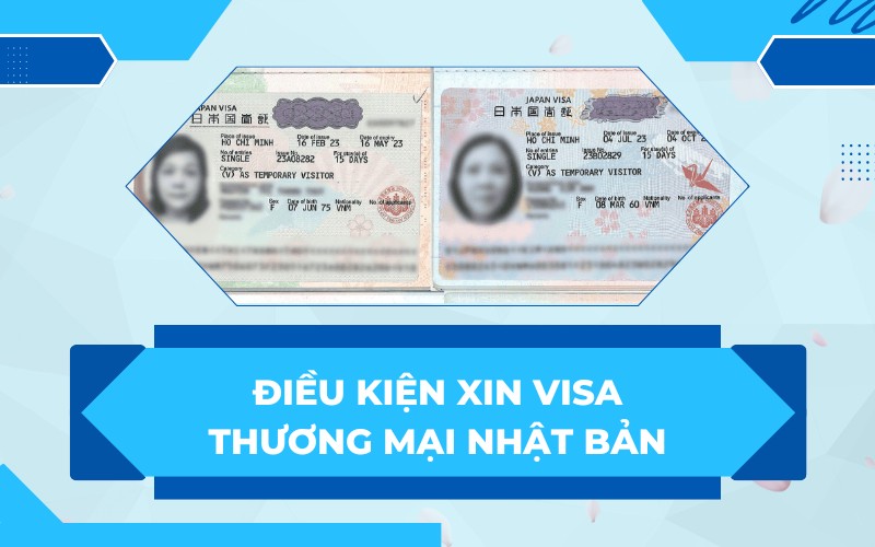 Điều kiện cấp thị thực thương mại Nhật Bản