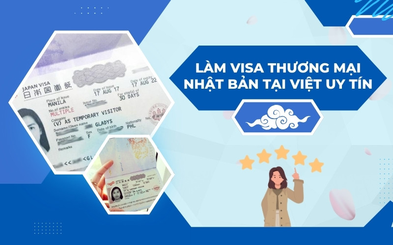 Làm visa thương mại Nhật Bản tại Việt Uy Tín