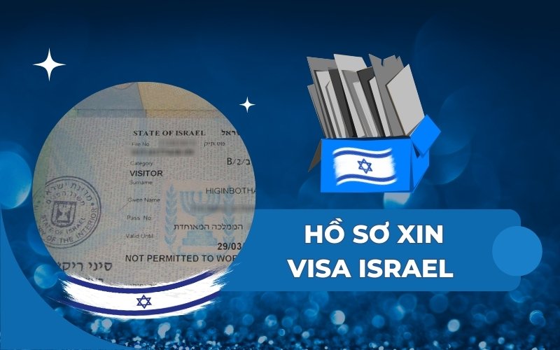 Hồ sơ xin visa Israel